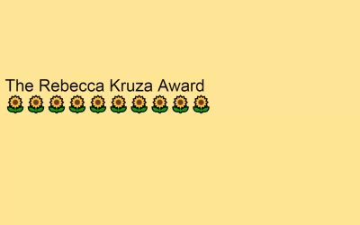 The Rebecca Kruza Award